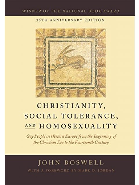 Christianity, Social Tolerance, and Homosexuality PB