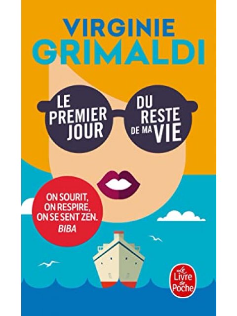 LE PREMIER JOUR DU RESTE DE MA VIE