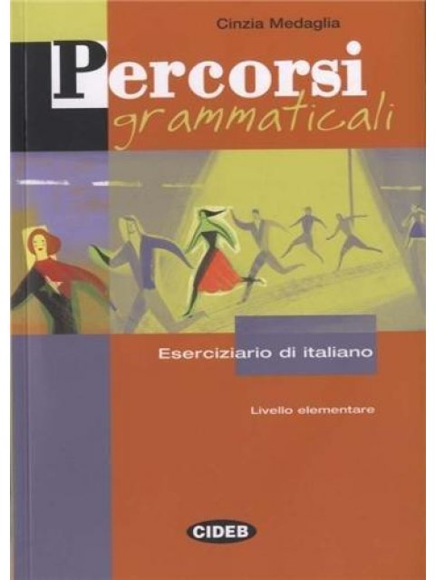 PERCORSI GRAMMATICALI (+ CD)