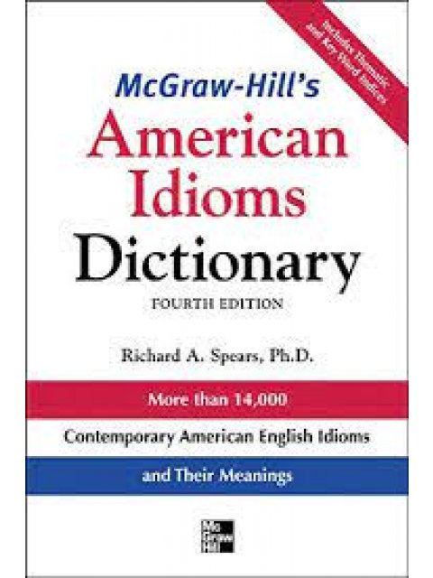 MCGRAW-HILL'S DICTIONARY OF AMERICAN IDIOMS PB