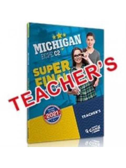 MICHIGAN ECPE C2 SUPER FINAL 20 PRACTICE TESTS TCHR'S (NEW FORMAT 2021)