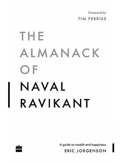 THE ALMANACK OF NAVAL RAVIKANT PB