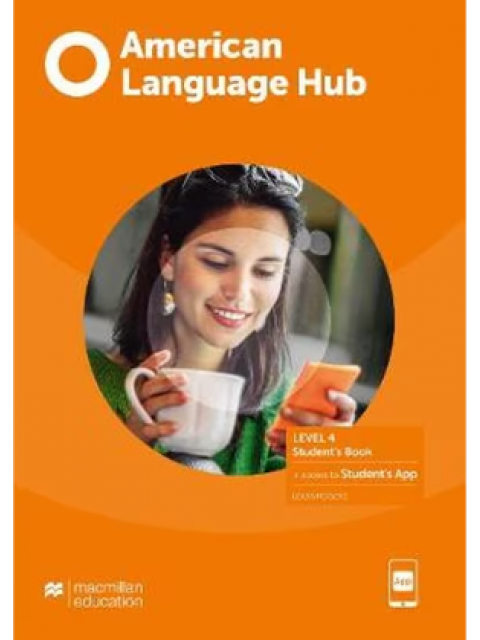 AMERICAN LANGUAGE HUB 4 SB (+ STUDENT'S APP)