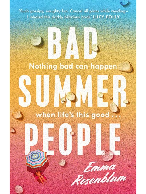 BAD SUMMER PEOPLE PB
