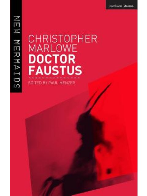 NEW MERMAIDS; DOCTOR FAUSTUS