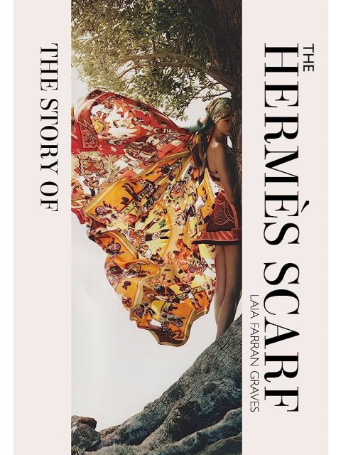 THE STORY OF THE HERMES SCARF HC