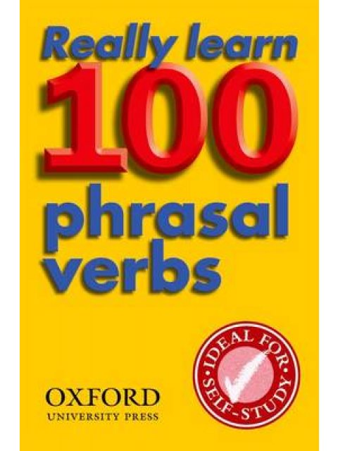 REALLY LEARN 100 PHRASAL VERBS