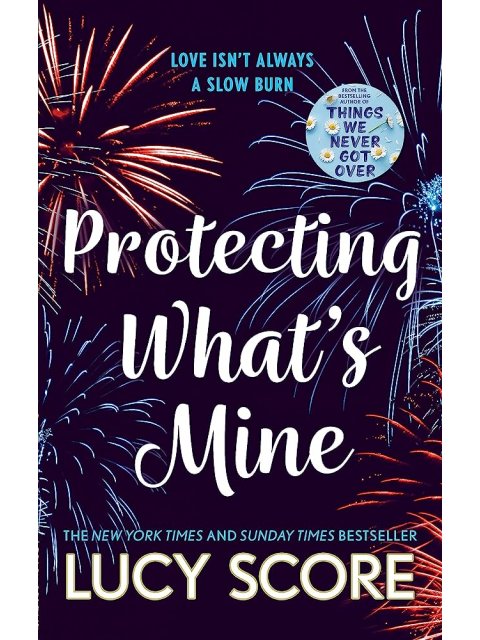 Protecting What’s Mine