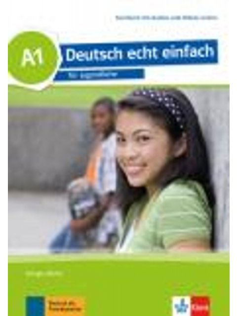 DEUTSCH ECHT EINFACH A1 KURSBUCH