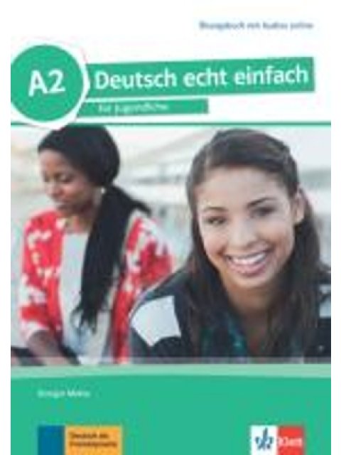 DEUTSCH ECHT EINFACH A2 ÜBUNGSBUCH