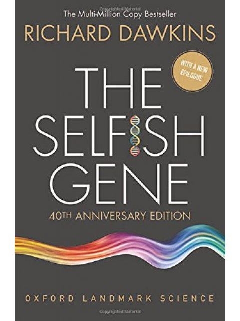 THE SELFISH GENE 40TH ANNIVERSARY EDITION PB B