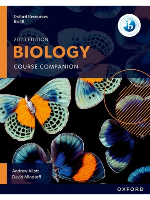 OXFORD RESOURCES FOR THE IB: BIOLOGY COURSE COMPANION