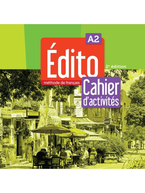 EDITO A2 CAHIER (+DIDIERFLE-APP.) 2ND ED