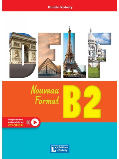 DELF B2 NOUVEAU FORMAT 2023 METHODE