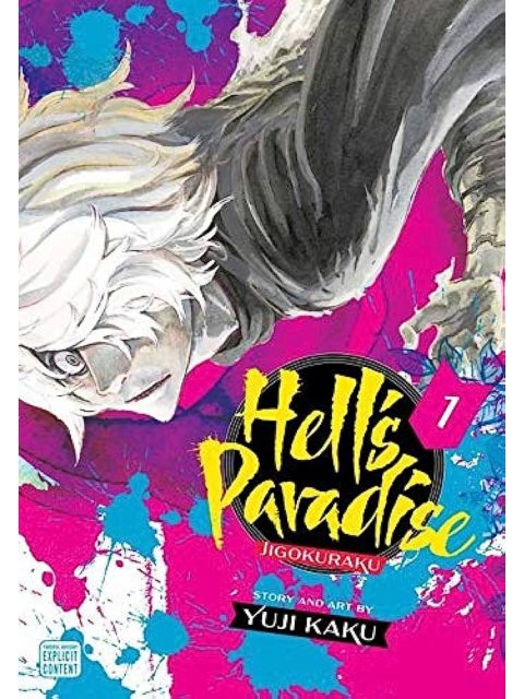 HELL'S PARADISE : JIGOKURAKU, VOL. 1 : 1 PB