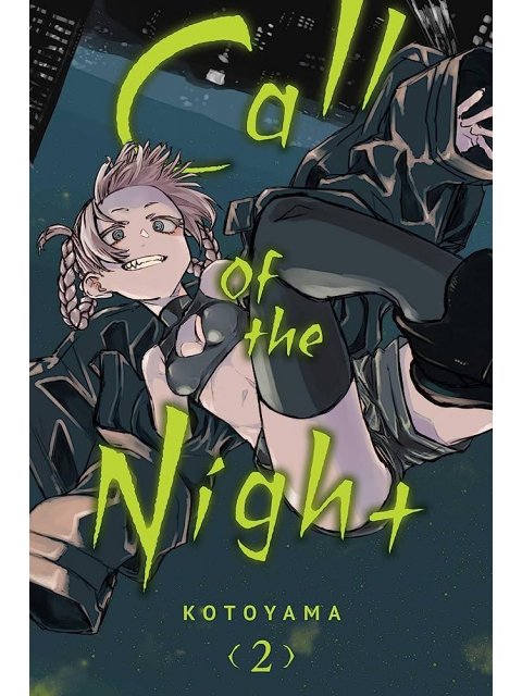 CALL OF THE NIGHT, VOL. 2 : 2 PB