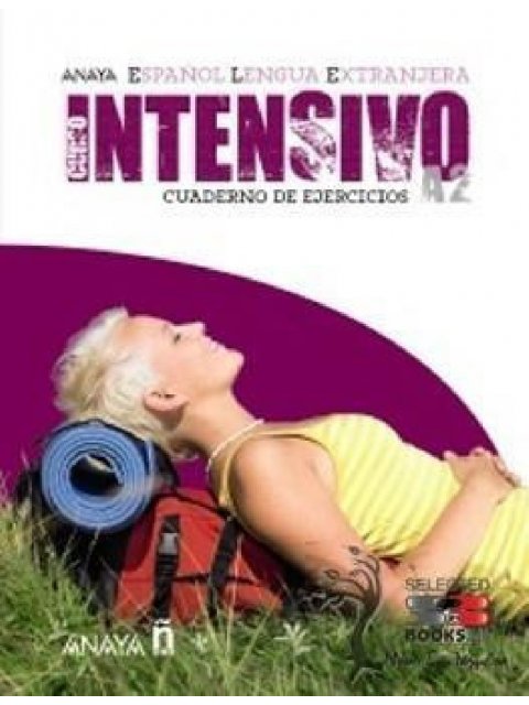 CURSO INTENSIVO A2 EJERCICIOS