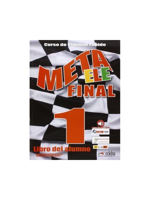 META ELE FINAL 1 A1 - B1 ALUMNO (+ AUDIO CD) N/E
