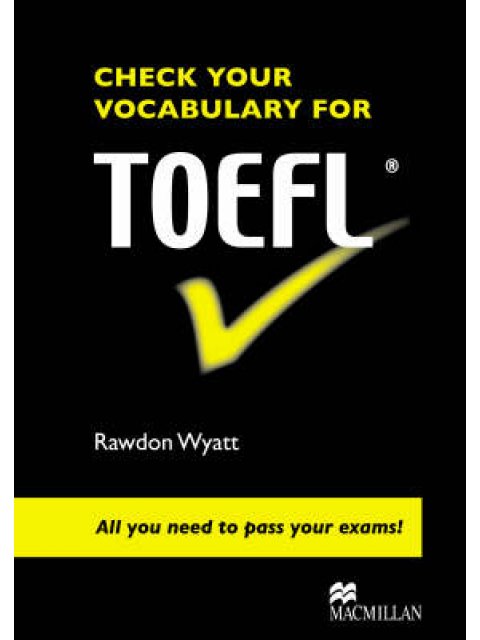 CHECK YOUR VOCABULARY FOR TOEFL SB