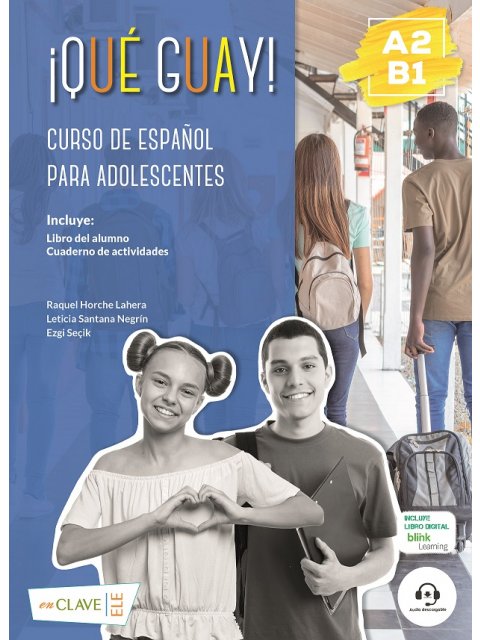 QUE GUAY! A2-B1 ALUMNO
