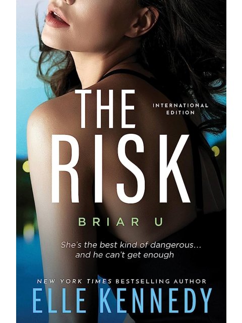 Briar U 2: The Risk