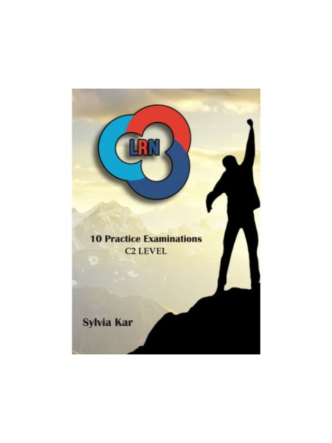 10 PRACTICE EXAMINATIONS LRN C2 LEVEL SB