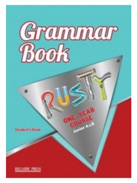 RUSTY JUNIOR A+B (ONE YEAR) GRAMMAR