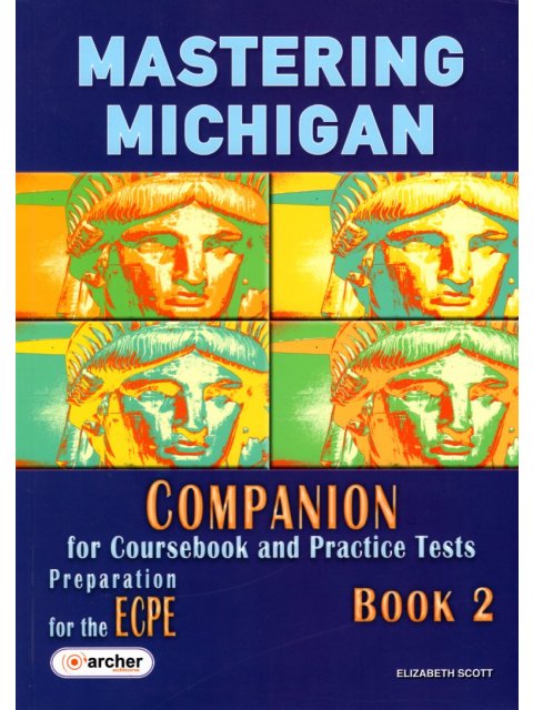 MASTERING MICHIGAN 2 ECPE COMPANION REVISED