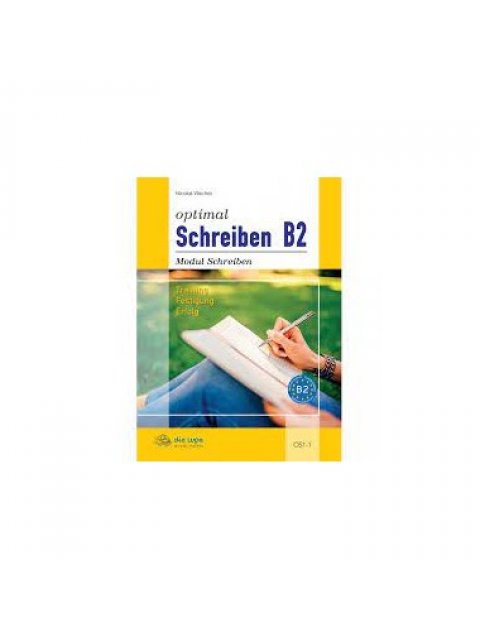 OPTIMAL SCHREIBEN B2