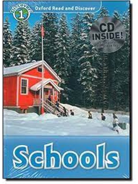 OXFORD READ & DISCOVER 1: SCHOOLS (+ CD)