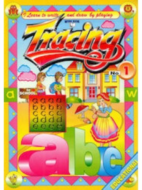 TRACING 1: I LEARN TO WRITE AND DRAW BY PLAYING