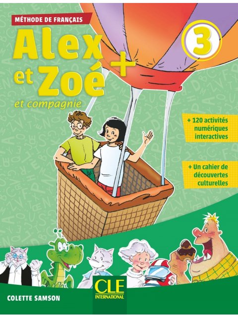 ALEX ET ZOE 3 + METHODE