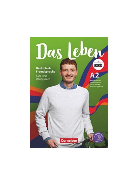 DAS LEBEN A2 KURS - UND ÜBUNGSBUCH