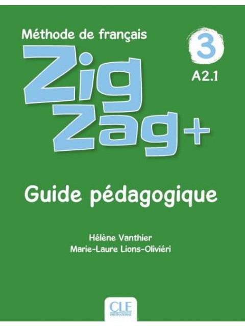 ZIGZAG + 3 GUIDE PEDAGOGIQUE