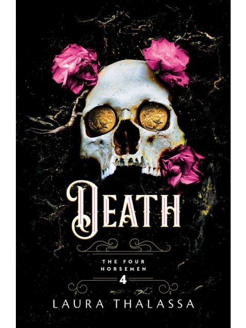 The Four Horsemen 4: Death