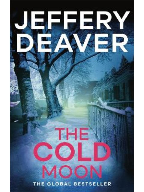 THE COLD MOON :LINCOLN RHYME BOOK 7