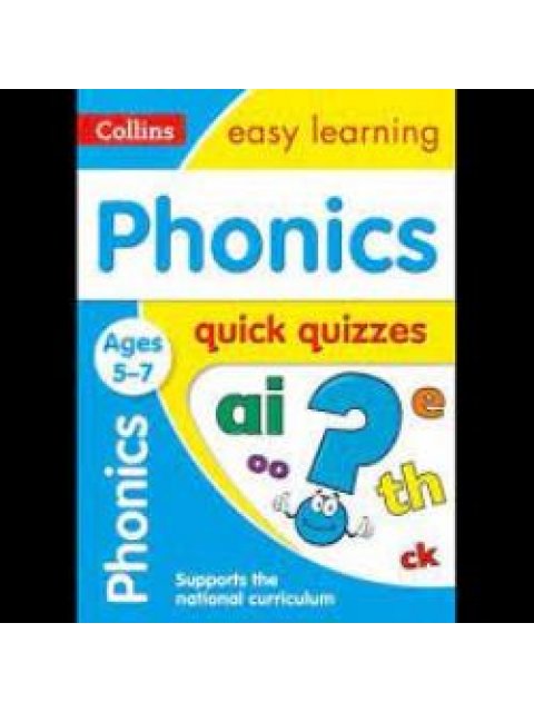 PHONICS QUICK QUIZZES AGES 5-7 :IDEAL FOR HOME LEARNING