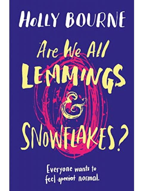 ARE WE ALL LEMMINGS AND SNOWFLAKES ? PB