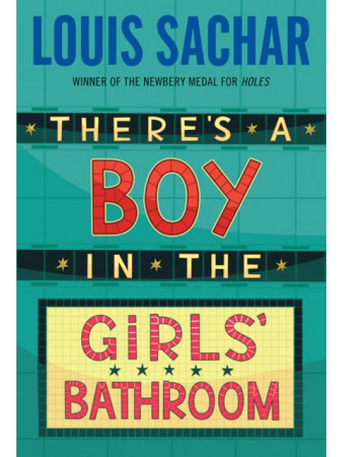 There's a Boy in the Girls' Bathroom PB