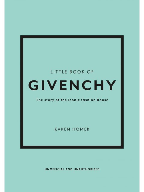 LITTLE BOOK OF : GIVENCHY