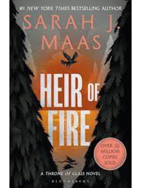 THRONE OF GLASS 3: HEIR OF FIRE