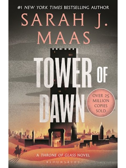 THRONE OF GLASS 6: TOWER OF DAWN