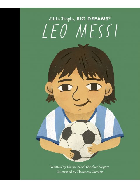 LITTLE PEOPLE BIG DREAMS : LEO MESSI HC