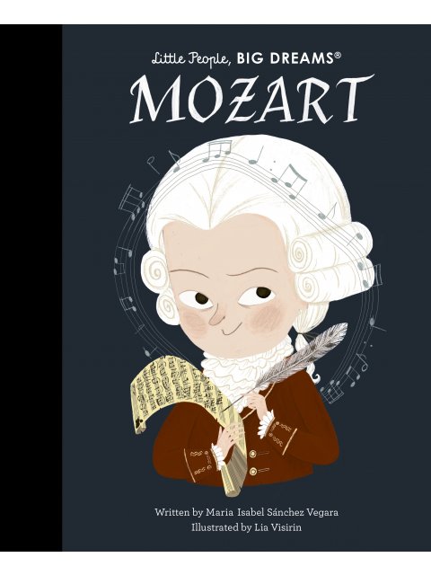 LITTLE PEOPLE BIG DREAMS : MOZART - VOL. 105 HC