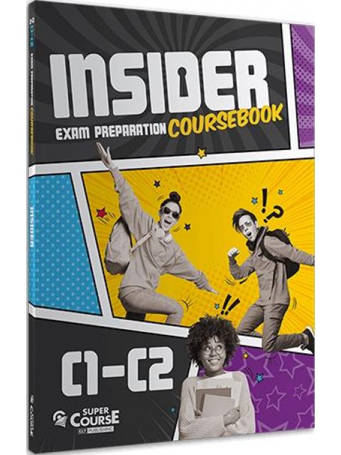 INSIDER EXAM PREPARATION COURSEBOOK C1-C2