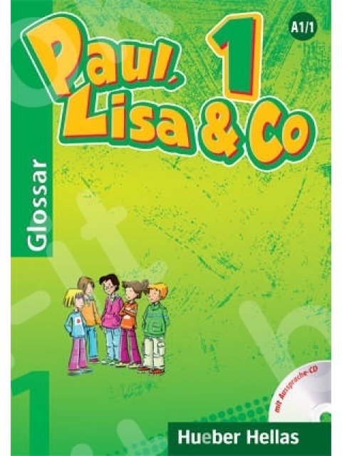 PAUL, LISA & CO 1 GLOSSAR NEU