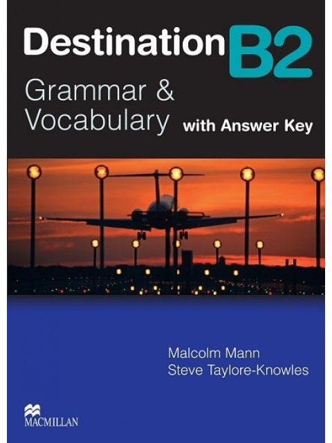 DESTINATION GRAMMAR & VOCABULARY B2 SB (+ KEY) N/E