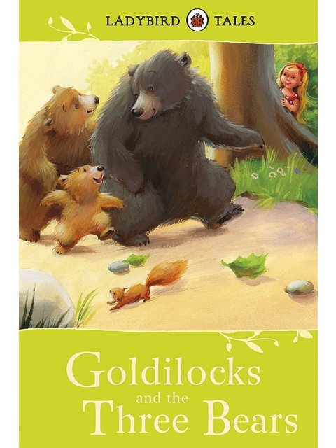 Ladybird Tales: Goldilocks and the Three Bears Hardback