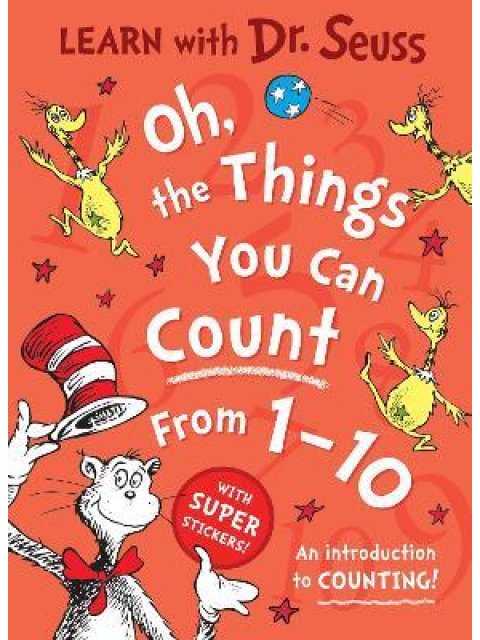 DR. SEUSS : OH, THE THINGS YOU CAN COUNT FROM 1-10 PB