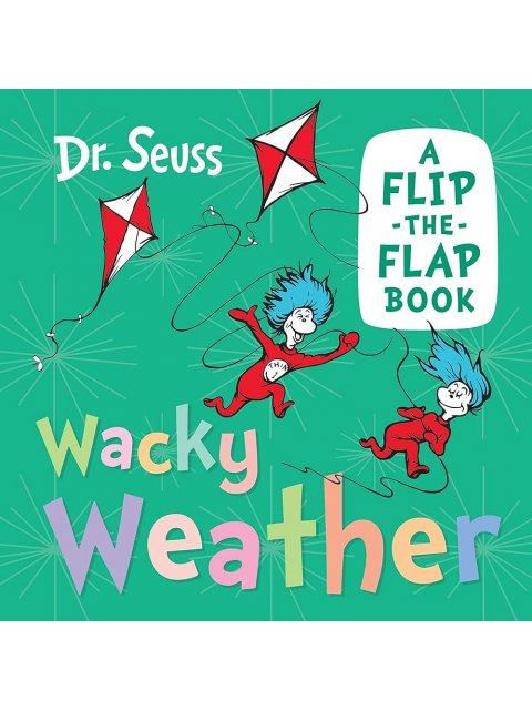 DR. SEUSS : WACKY WEATHER HC BBK